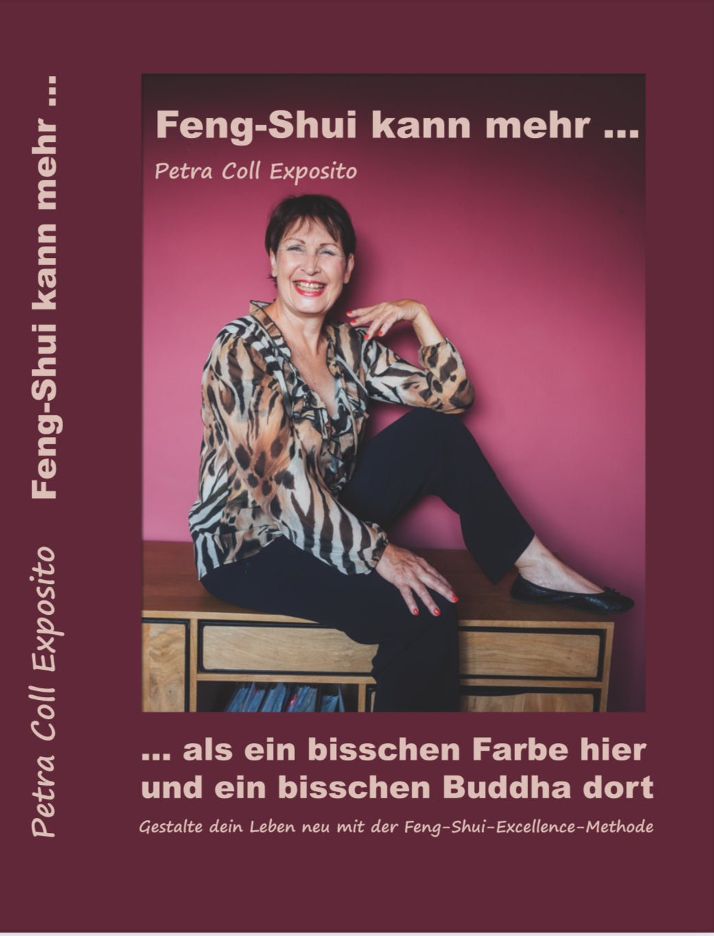 Feng Shui Buch „Feng-Shui kann mehr als ein bisschen Farbe hier und ein bisschen Buddha dort!“