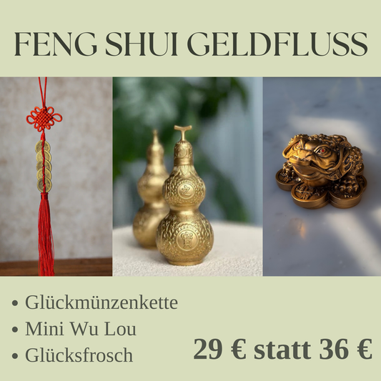 Feng Shui Geldfluss-Set